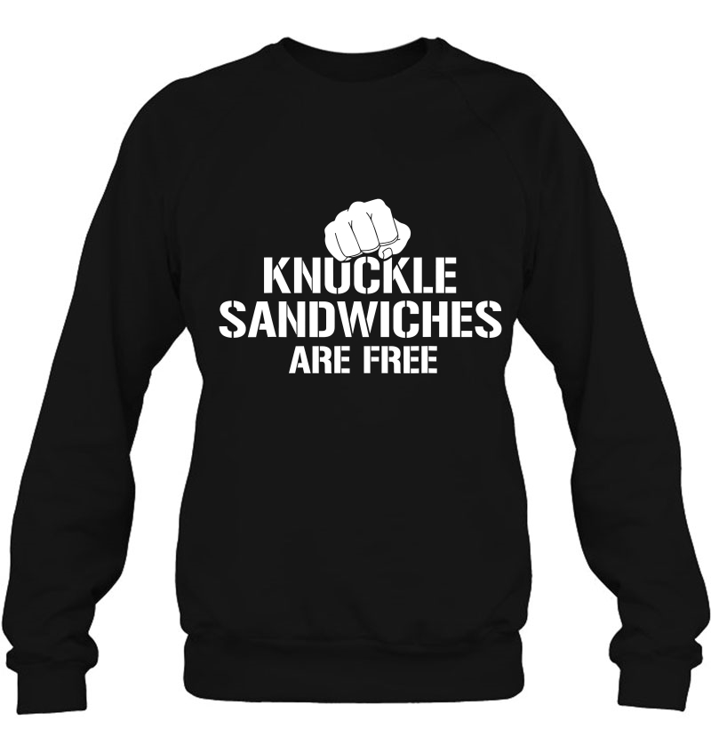 Knuckle Sandwiches Are Free - (Funny ) Mugs