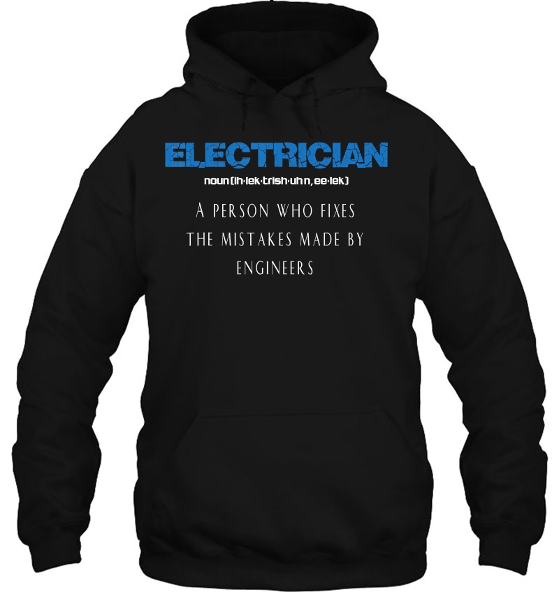 Mens Electrician Funny Electrician Definition Hoodie