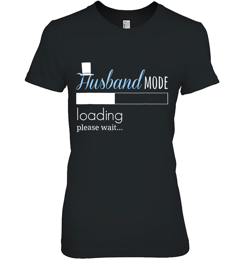 Mens Husband Mode Loading Shirt Engaged Fiance Groom To Be Hoodie