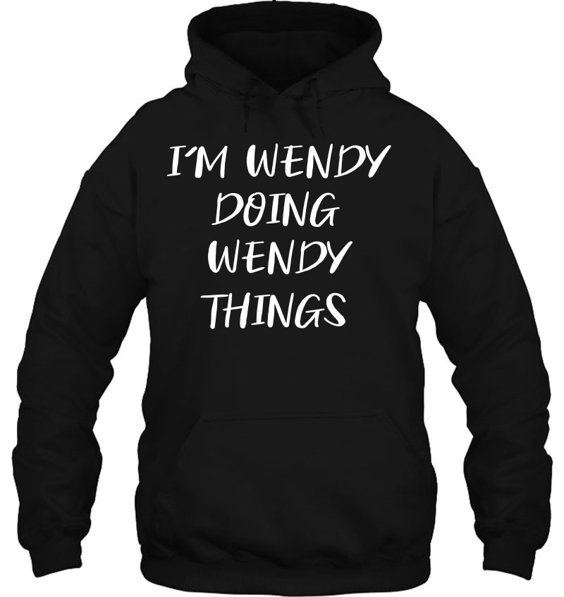 My Name's Wendy Doing Wendy Things Women's Funny Mugs