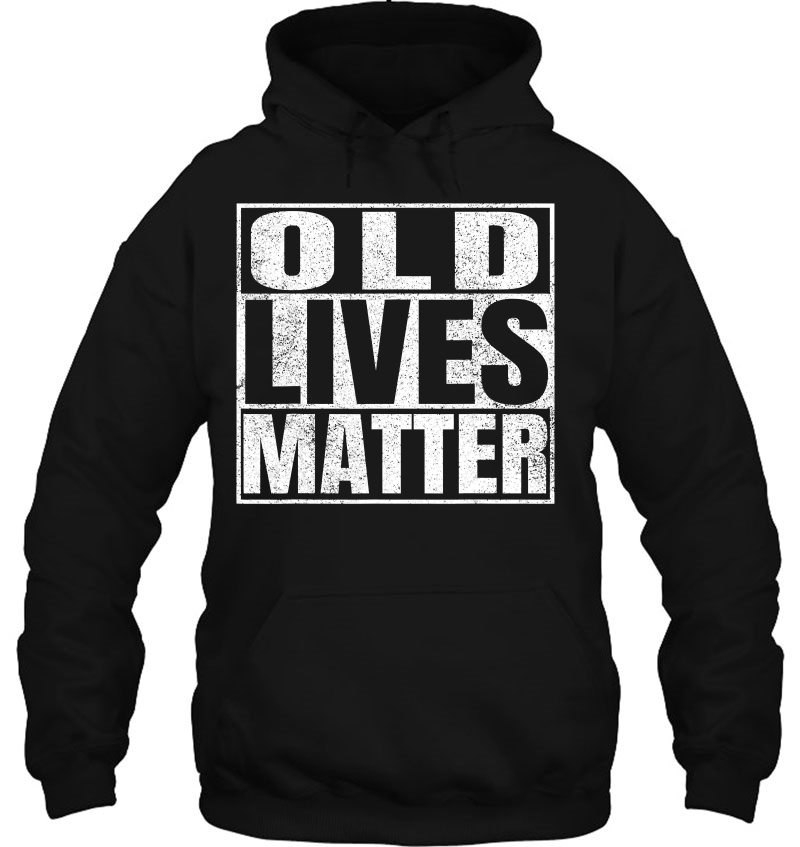 Old Lives Matter Birthday Gift For Men & Women Mugs