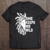 She Keeps Me Wild Lion Pullover Tee