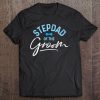 Stepdad Of The Groom Calligraphy For Wedding Party Tee