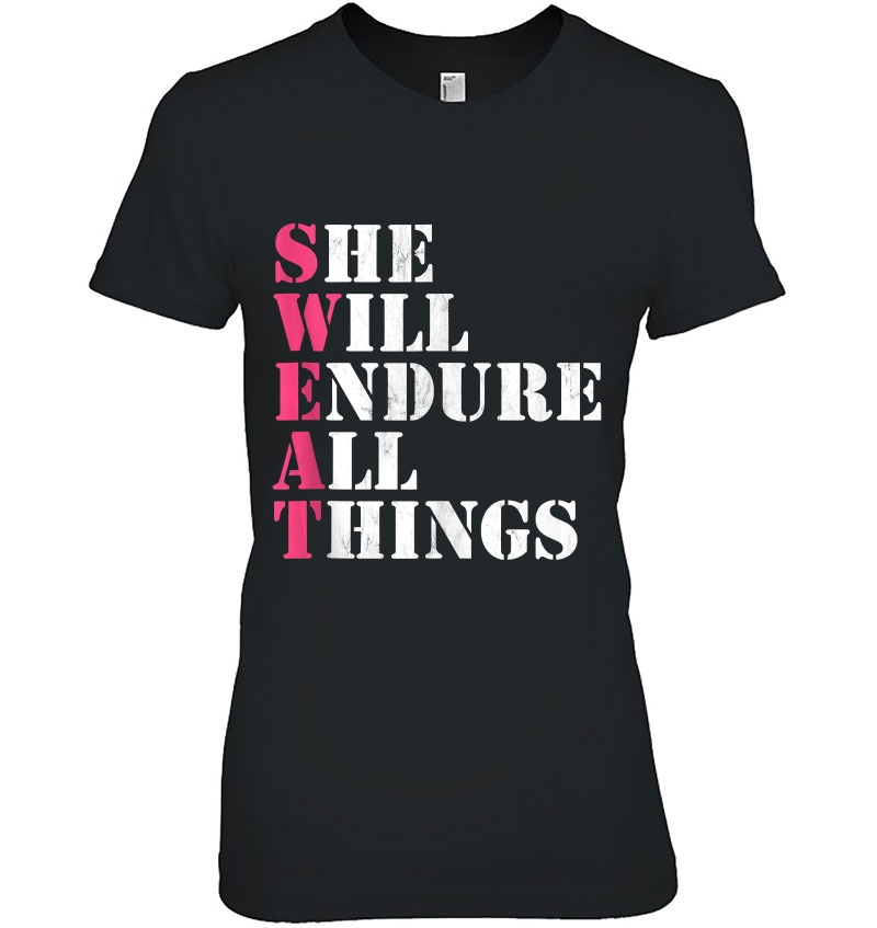 Sweat She Will Endure All Things Fitness Saying Hoodie