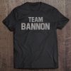 Team Bannon Tee