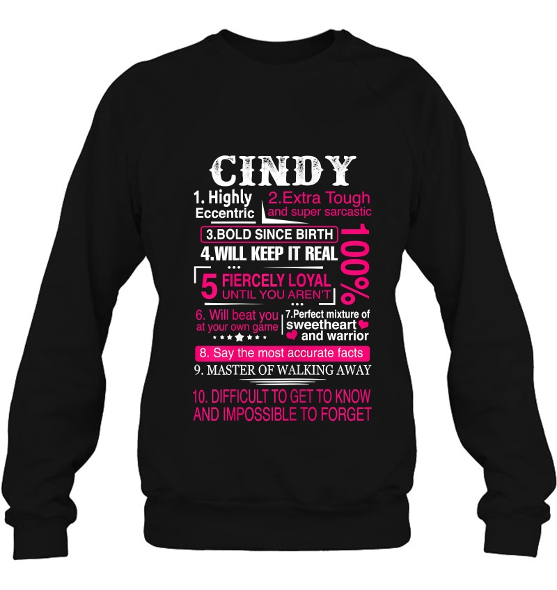 Ten Facts About Women Name Is Cindy First Name Sweatshirt