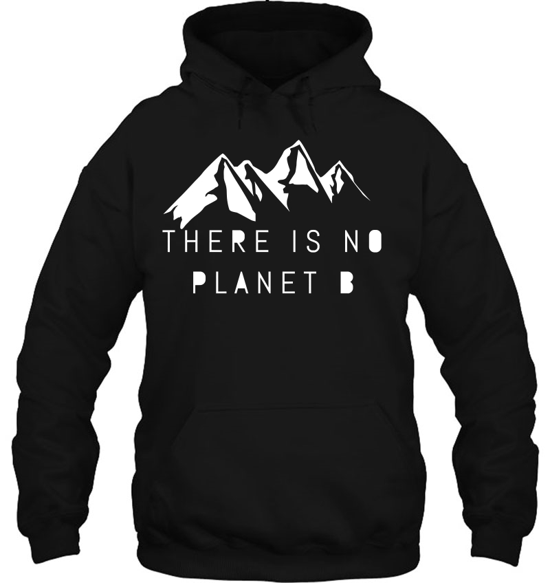 There Is No Planet B Mugs