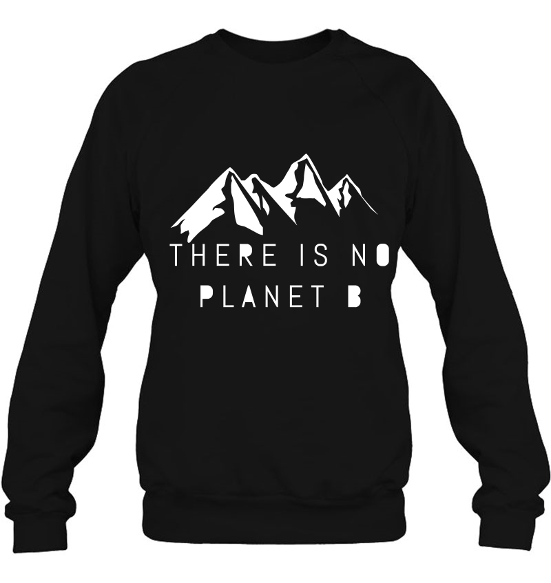 There Is No Planet B Mugs