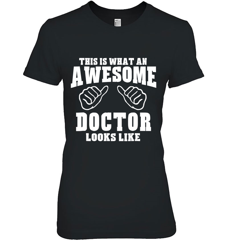 This Is What Awesome Doctor Looks Like- Unisex Hoodie