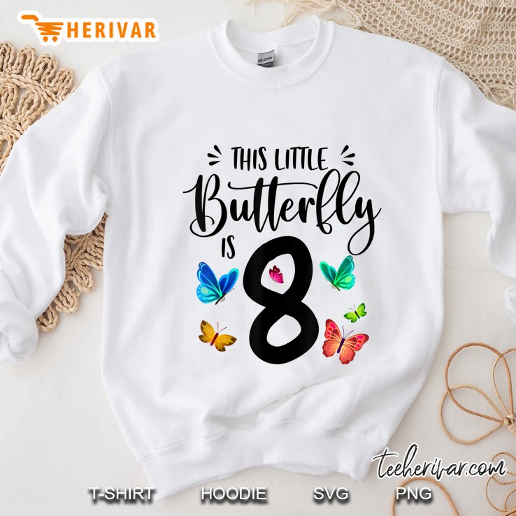 Kids 8Th Birthday Shirt Butterfly 8 Year Old Girl Gift Sweatshirt