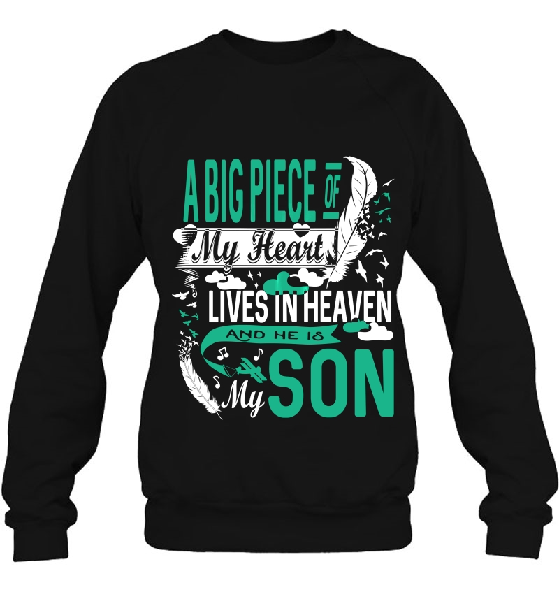 A Big Piece Of My Heart Lives In Heaven Shirt Son Memorial Mugs