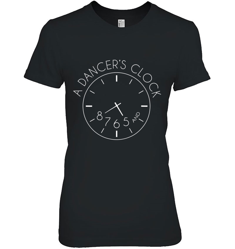 A Dancer's Clock And 5678 Funny Dance Ballet Hip Hop Hoodie