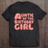 Auntie Of The Birthday Girl Donut Family Matching Party Gift Tee