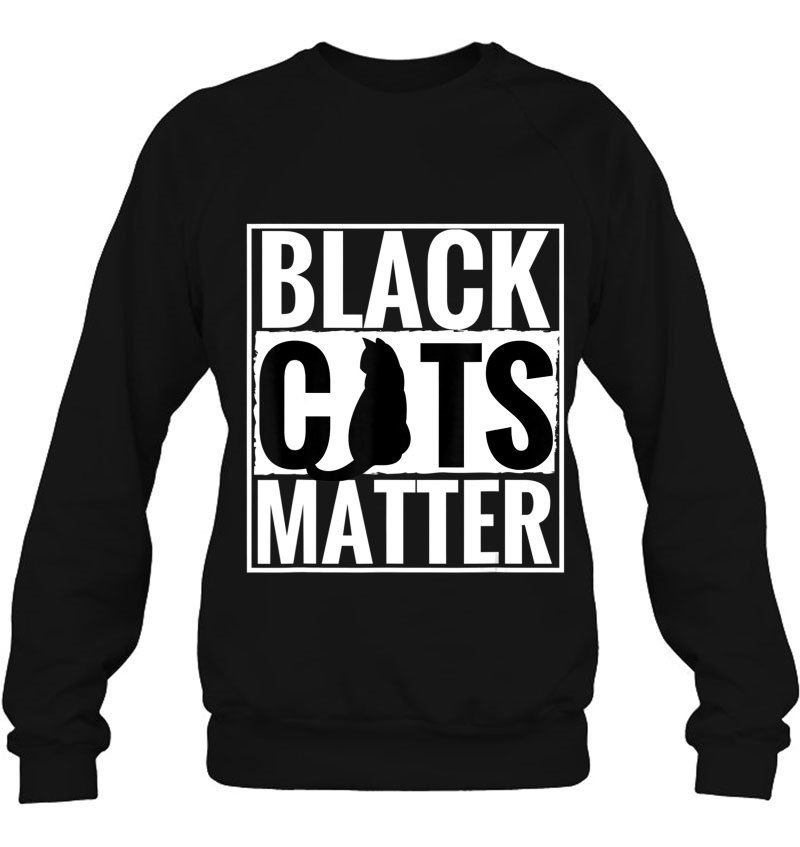 Black Cats Matter Funny Parody Black Lives Matter Tee Shirt Mugs