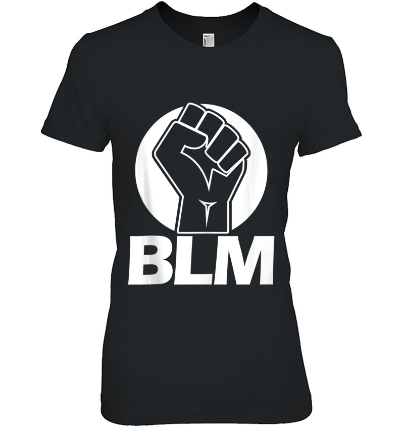 Black Lives Matter Shirt Blm Freedom Justice Solidarity Fist Tank Top Hoodie