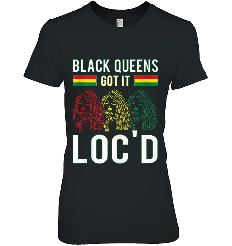 Black Queens Got It Loc