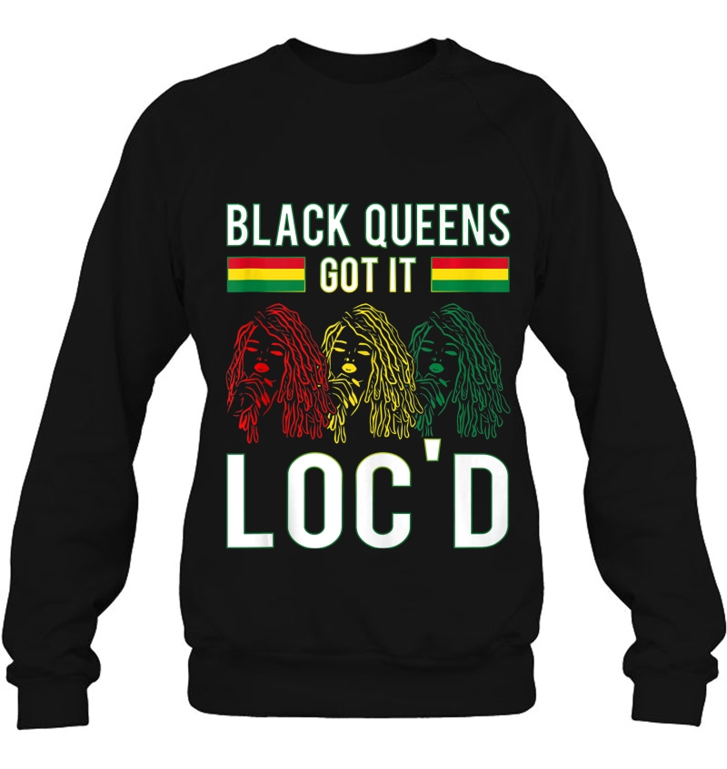Black Queens Got It Loc