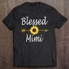 Blessed Mimi Sunflower Mothers Day Gifts Tee