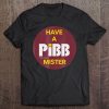 Coca Cola Have A Pibb Mister Tee