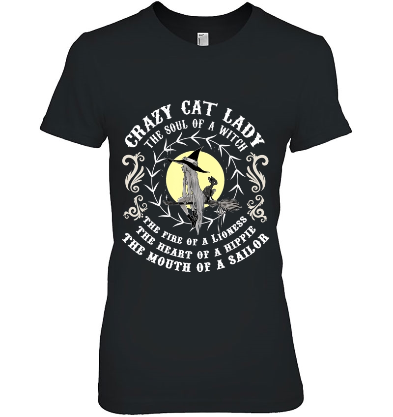 Crazy Cat Lady The Soul Of A Witch Hoodie