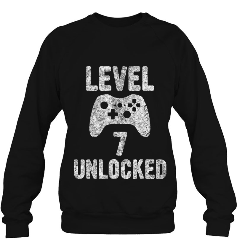Cute Video Gamer 7Th Birthday Gift Level 7 Unlocked Sweatshirt