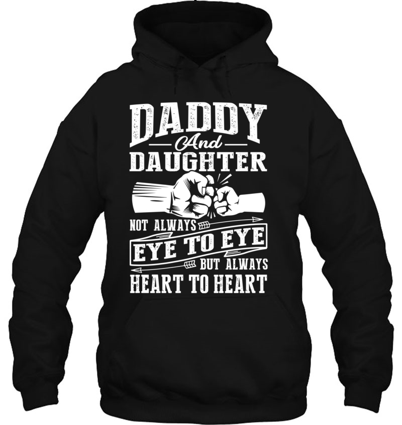 Daddy And Daughter Not Always Eye To Eye But Heart Mugs