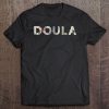 Doula Shirt Floral Birth Team Tee