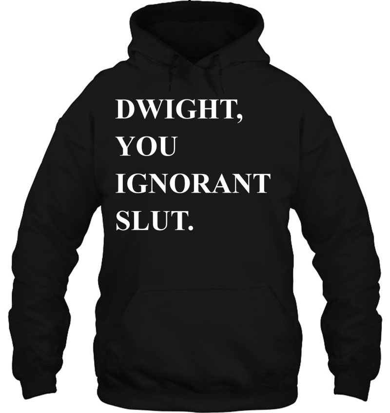 Dwight You Ignorant Slut Mugs