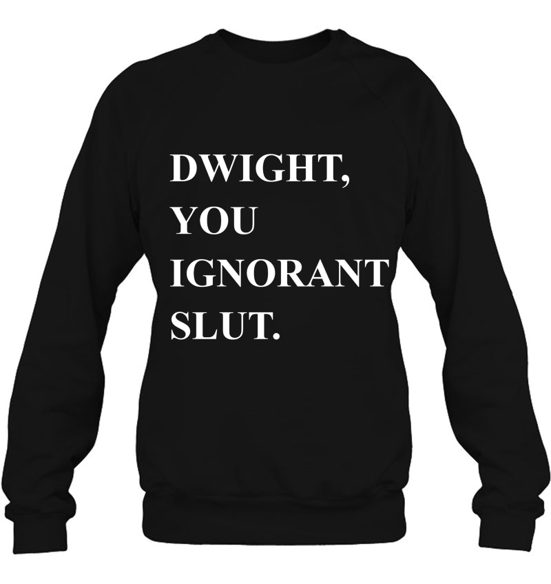 Dwight You Ignorant Slut Mugs