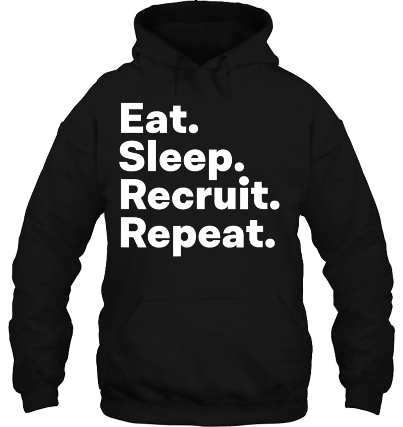 Eat Sleep Recruit Gifts For Recruiters Mugs