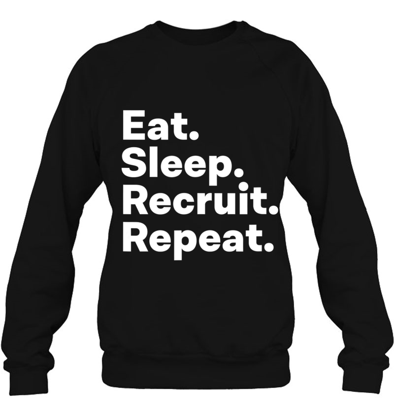 Eat Sleep Recruit Gifts For Recruiters Mugs