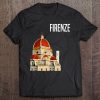 Firenze Shirt - Florence Italy Vacation Tee Tee