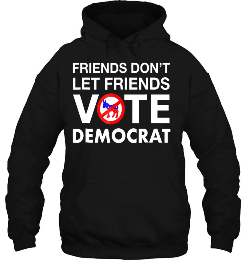 Friends Dont Let Friends Vote Democrat Republican Mugs