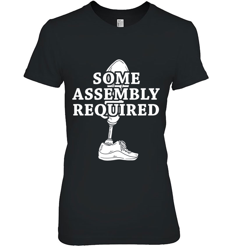 Leg Amputee Some Assembly Required Hoodie