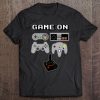 Game On Retro Video Game Controller Poster Shirt Tee