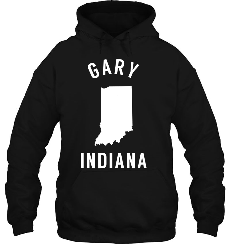 Gary Indiana Souvenirs In Hoodie