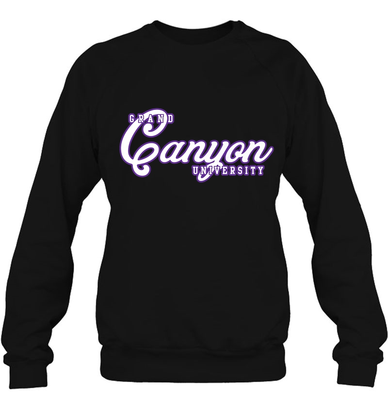 Grand Canyon University Gcu Lopes Cc7cy58 Ver2 Sweatshirt