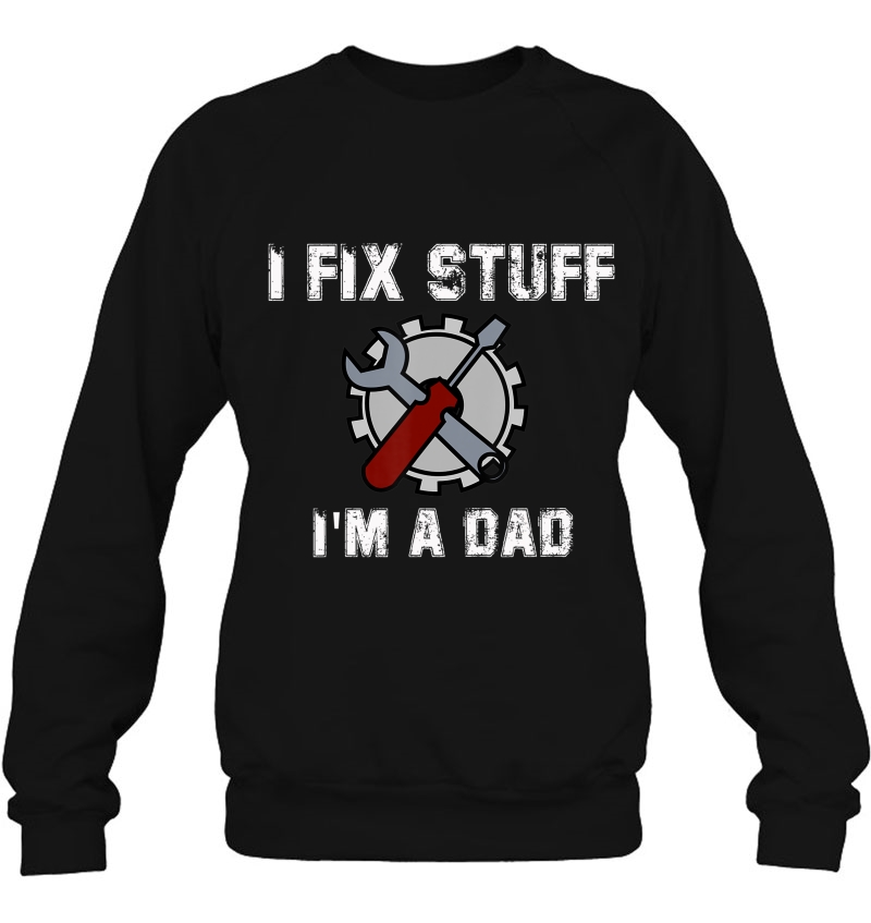 Mens I Fix Stuff I'm A Dad Mugs