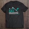 Mens Ski Grandpa Funny Saying Grandfather Skiing Skier Gift Tee