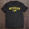 Michigan Law, Michigan Bar Graduate Gift Lawyer College Tee