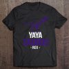 Mother's Day Grandma Gift Yaya Saurus Rex Yayasaurus Tee