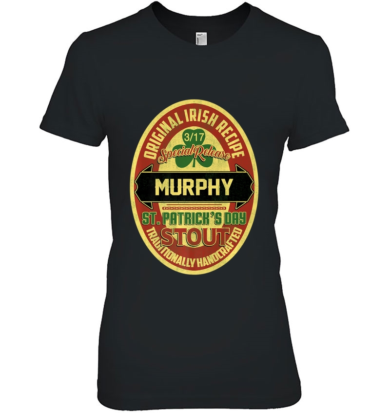 Murphy Irish Name St. Patrick's Day Stout Proud Beer Premium Hoodie