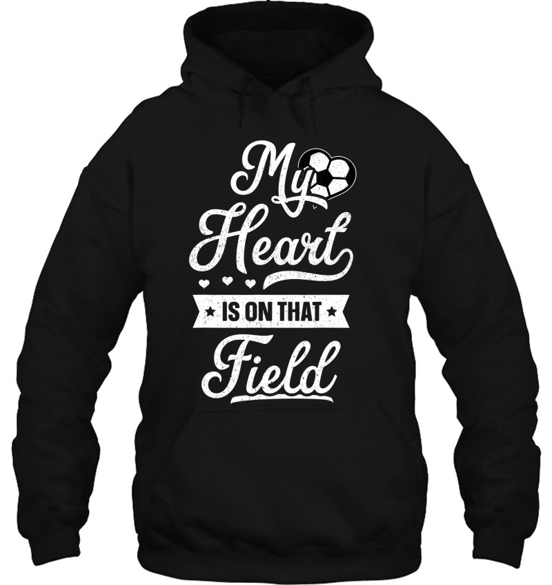 My Heart Is On That Field Shirt Gift Womens Cute Mom Soccer Mugs