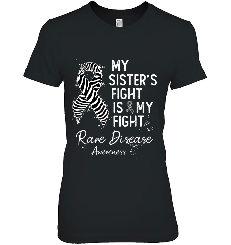 My Sister's Fight My Fight Rare Disease Awareness Hoodie