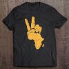 Peace Africa Shirt Hand Sign African Map Black Pride History Tee