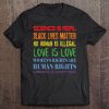 Political Protest March Quote - Modern Human Rights Tee