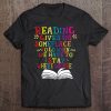 Reading Gives Us Someplace To Go Love Reading Gift Tee