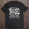 Salem Broom Company For A Halloween Lover Tee