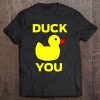 Slightly Sarcastic Series Duck You! Funny Cartoon Tee