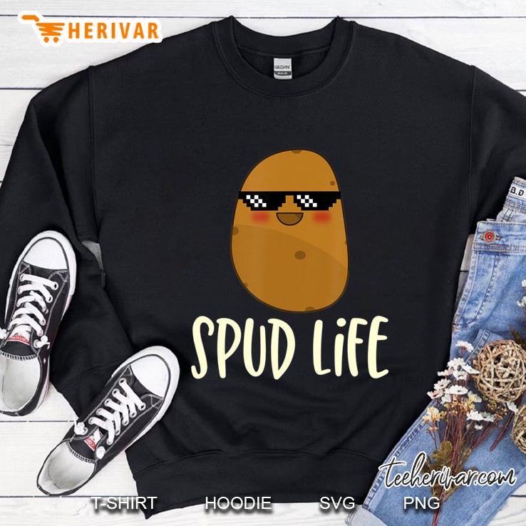 Spud Life Shirt Funny Deal With It Potato Viral Meme Sweatshirt